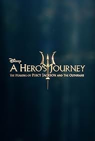 A Hero's Journey: The Making of Percy Jackson and the Olympians (2024) watch-A Hero's Journey: The Making of Percy Jackson and the Olympians (2024)