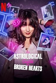 watch-An Astrological Guide for Broken Hearts (2021)