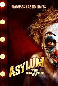 Asylum: Twisted Horror and Fantasy Tales (2020) watch-Asylum: Twisted Horror and Fantasy Tales (2020)