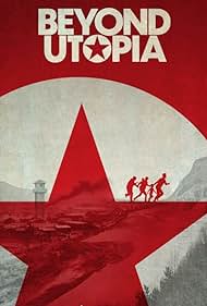 Beyond Utopia (2023) watch-Beyond Utopia (2023)