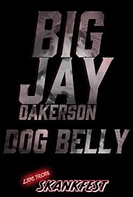 watch-Big Jay Oakerson: DOG BELLY (2023)