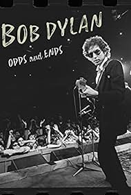Bob Dylan: Odds and Ends (2021) watch-Bob Dylan: Odds and Ends (2021)