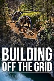 watch-Building Off the Grid (2014)