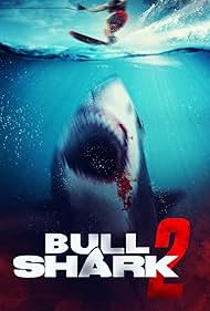 Bull Shark 2 (2024) watch-Bull Shark 2 (2024)