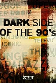 watch-Dark Side of the '90s (2021)