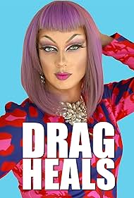 watch-Drag Heals (2018)