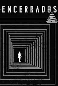 Encerrados (2018) watch-Encerrados (2018)