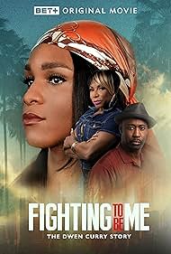 watch-Fighting to Be Me: The Dwen Curry Story (2025)