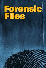 watch-Forensic Files (1996)