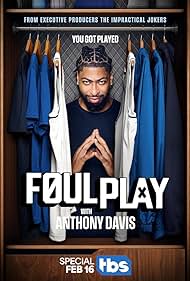 watch-Foul Play with Anthony Davis (2025)