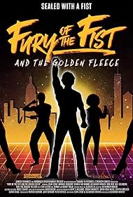 watch-Fury of the Fist and the Golden Fleece (2018)