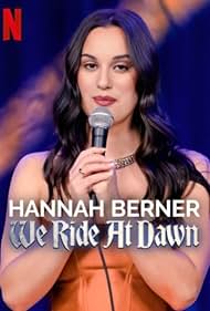 Hannah Berner: We Ride at Dawn (2024) watch-Hannah Berner: We Ride at Dawn (2024)