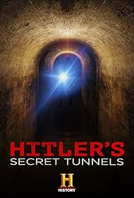watch-Hitler's Secret Tunnels (2019)