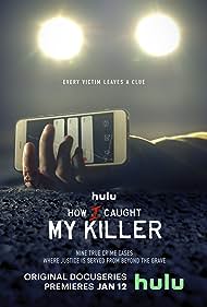 watch-How I Caught My Killer (2023)