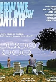 How We Got Away with It (2014) watch-How We Got Away with It (2014)