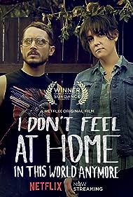 watch-I Don't Feel at Home in This World Anymore (2017)