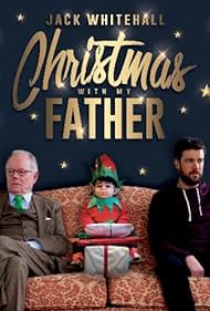 watch-Jack Whitehall: Christmas with My Father (2019)