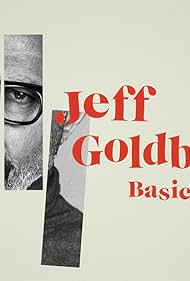 watch-Jeff Goldblum: Basic Bro (2017)
