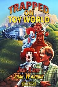 watch-Josh Kirby... Time Warrior: Trapped on Toyworld (1996)