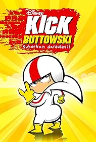 watch-Kick Buttowski: Suburban Daredevil (2010)