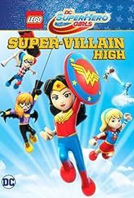 watch-LEGO DC Super Hero Girls: Super-villain High (2018)