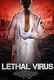 watch-Lethal Virus (2021)