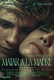 Matar a la madre (2022) watch-Matar a la madre (2022)