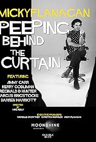 Micky Flanagan: Peeping Behind the Curtain (2020) watch-Micky Flanagan: Peeping Behind the Curtain (2020)