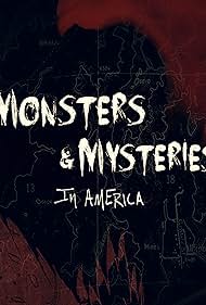 watch-Monsters and Mysteries in America (2013)