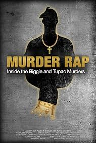 watch-Murder Rap: Inside the Biggie and Tupac Murders (2015)