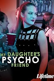 watch-My Daughter's Psycho Friend (2020)