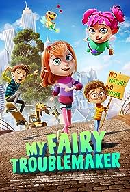 watch-My Fairy Troublemaker (2022)