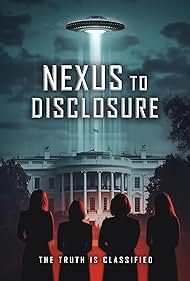 watch-Nexus to Disclosure the Truth Is Classified (2025)