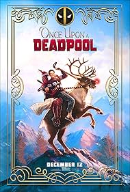 watch-Once Upon a Deadpool (2018)