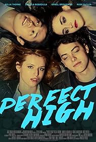 Perfect High (2015) watch-Perfect High (2015)
