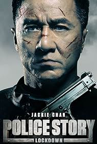 Police Story: Lockdown (2015) watch-Police Story: Lockdown (2015)