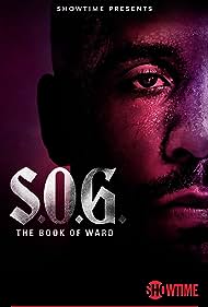 S.O.G.: The Book of Ward (2023) watch-S.O.G.: The Book of Ward (2023)