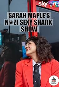 watch-Sarah Maple's Nazi Sexy Shark Show (2020)