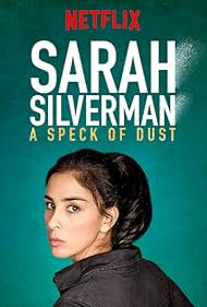 watch-Sarah Silverman: A Speck of Dust (2017)