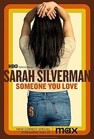 watch-Sarah Silverman: Someone You Love (2023)
