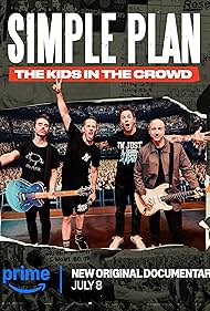 Simple Plan: The Kids in the Crowd (2025) watch-Simple Plan: The Kids in the Crowd (2025)