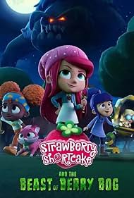 watch-Strawberry Shortcake and the Beast of Berry Bog (2023)