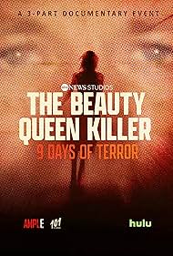 watch-The Beauty Queen Killer: 9 Days of Terror (2024)