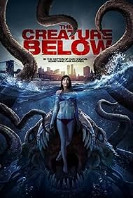 The Creature Below (2017) watch-The Creature Below (2017)