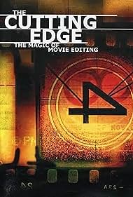 watch-The Cutting Edge: The Magic of Movie Editing (2004)