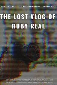 watch-The Lost Vlog of Ruby Real (2020)