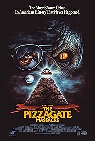 The Pizzagate Massacre (2021) watch-The Pizzagate Massacre (2021)