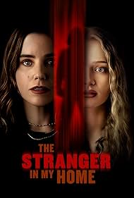 watch-The Stranger in My Home (2025)