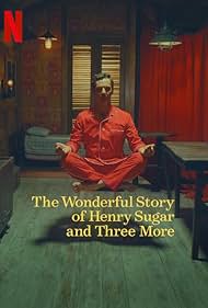 watch-The Wonderful Story of Henry Sugar and Three More (2024)