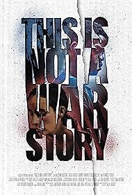 This Is Not a War Story (2021) watch-This Is Not a War Story (2021)